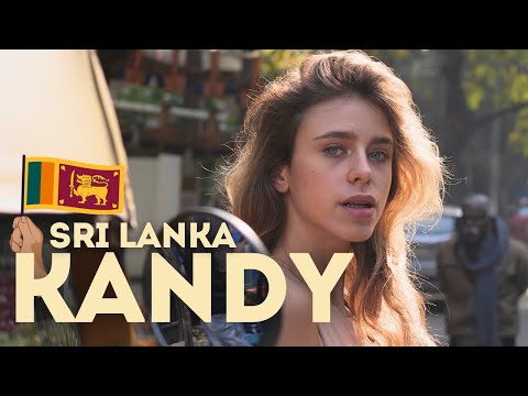 Honest Impression of Kandy! Is it Real Sri Lanka? (Better than Colombo?)