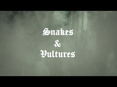 UADA - Snakes and Vultures (Official Lyric Video - HD)