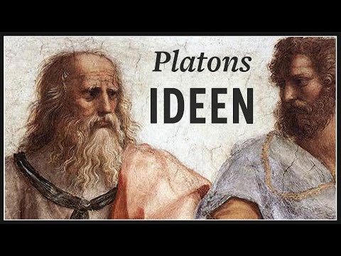 Die platonischen Ideen · Platons Ideenlehre erklärt
