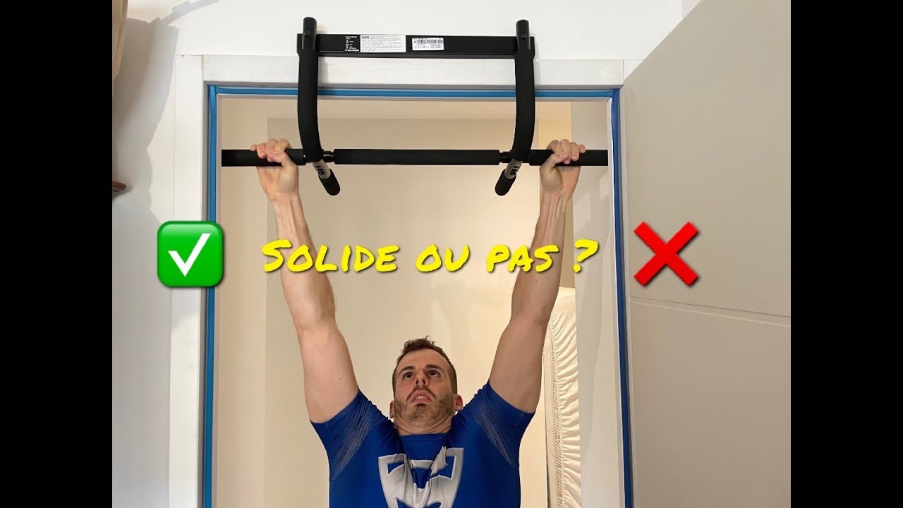 TEST barre de TRACTION Décathlon PULL UP 500