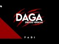 FADI - DAGA [DELUXE VERSION]