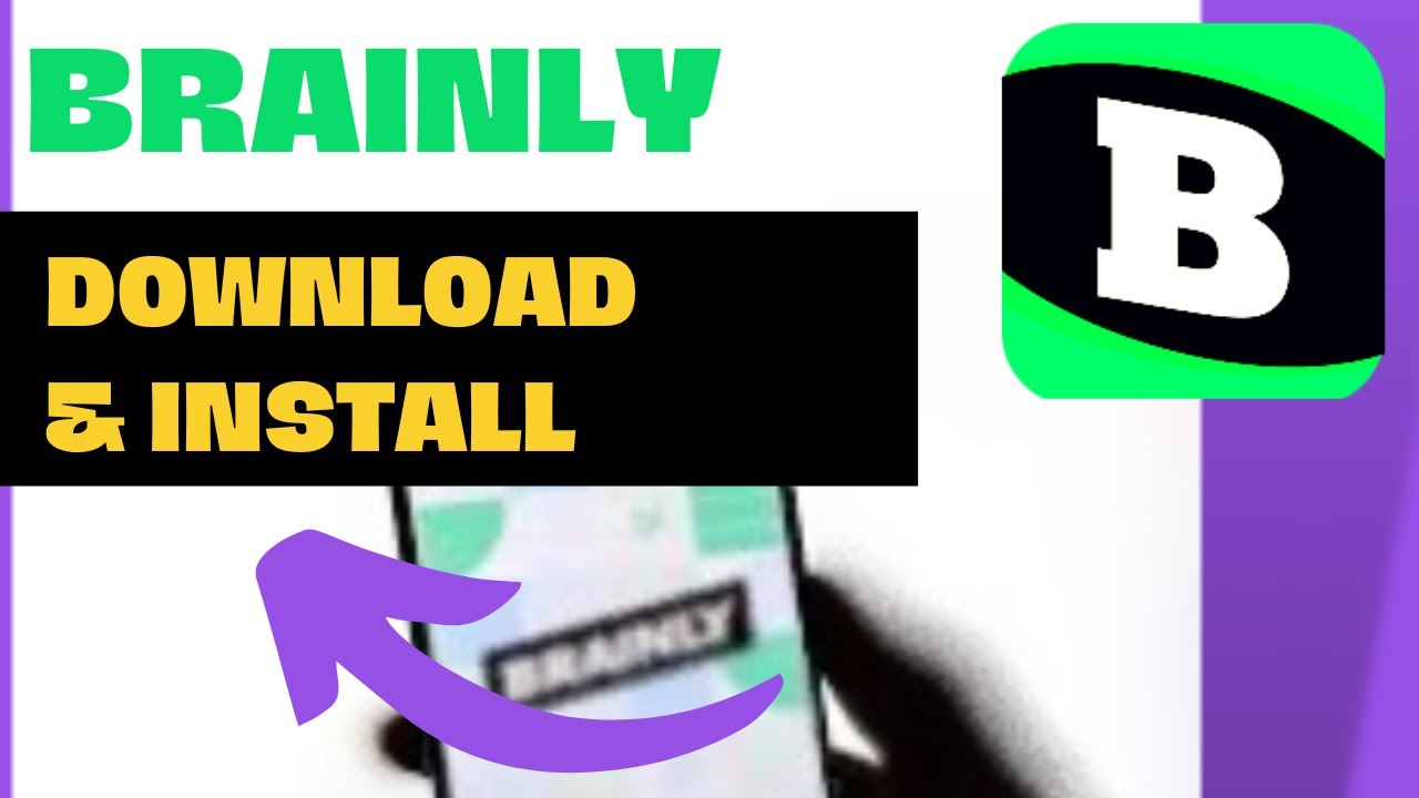 How to download & install Brainly in your phone