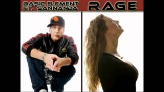 Music video thumbnail preview for Basic Element feat. SANNANDA - Rage by Basic Element
