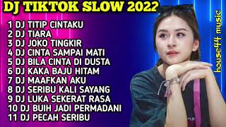 Download lagu DJ TIKTOK SLOW 2022 • DJ SEUJUNG RAMBUT SEUJUNG KUKU • DJ TITIP CINTAKU VIRAL REMIX TIKTOK mp3
