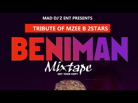 Tribute of Beni man Mzee B (2Stars) Mixtape by DJ Zero Douglas (Mad Dj'z Ent 0789985123