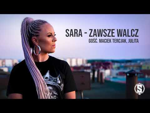 SARA - Zawsze walcz gość. Maciek Tercjak, Julita Kaczyńska