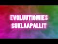 Evoluutiomies - Suklaapallit