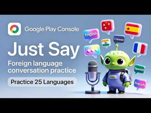 Just Say : Foreign Lang Talk
