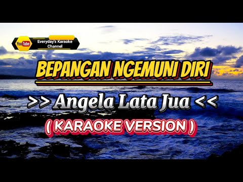 Bepangan Ngemuni Diri - Angela Lata Jua ( Karaoke Version )