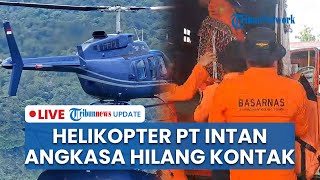 LIVE: Helikopter PK-IWS Milik PT Intan Angkasa Hilang Kontak saat Penerbangan dari Ilaga ke Timika