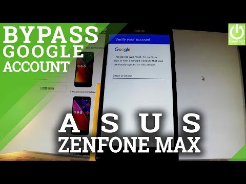 Skip Google Verification ASUS Zenfone Max - Bypass Google Account