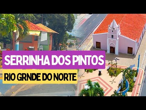 Conheça Serrinha dos Pintos – RN: passeio pelas principais ruas e imagens aéreas da cidade 🌄