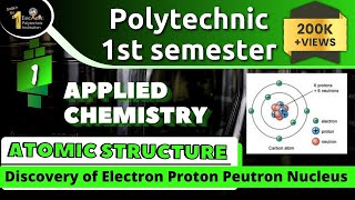 #1 Atomic Structure UPBTE Polytechnic First (1st) Semester Applied Chemistry 1st Semester Chemistry|