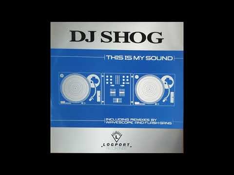 DJ Shog - This Is My Sound (Original Club Mix) (2001)
