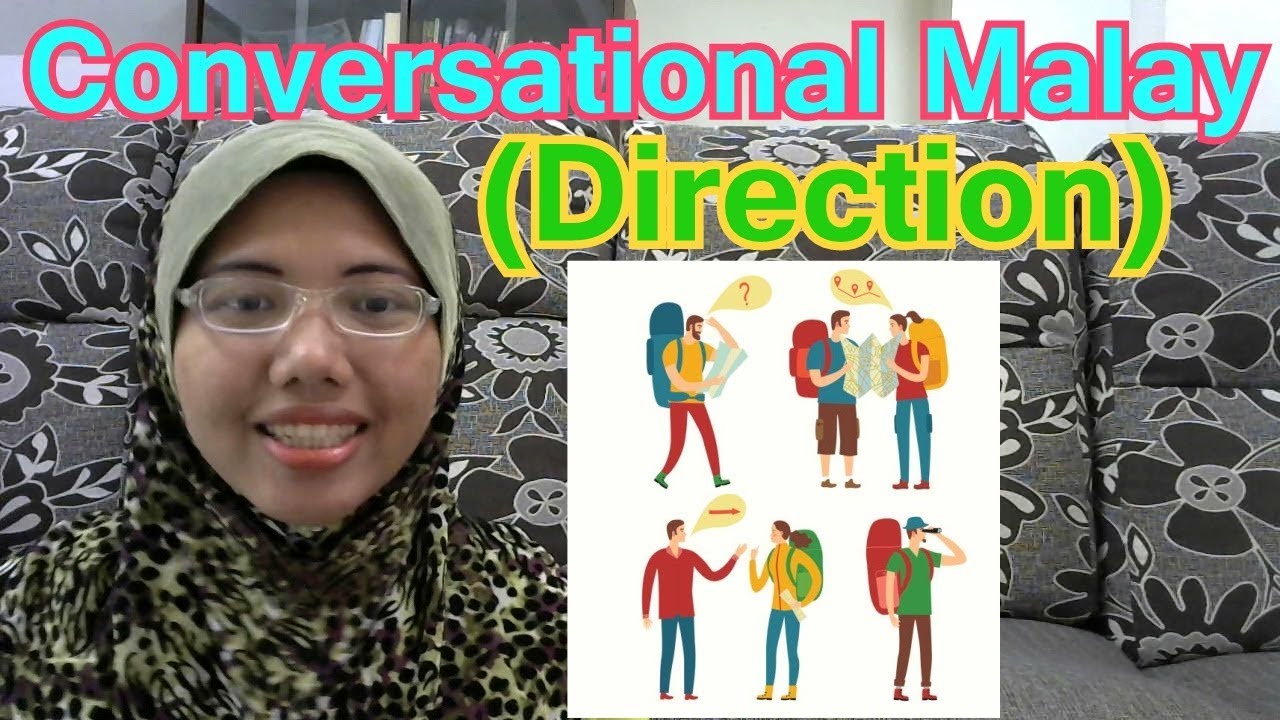 [LEARN MALAY] 92-Asking For Directions