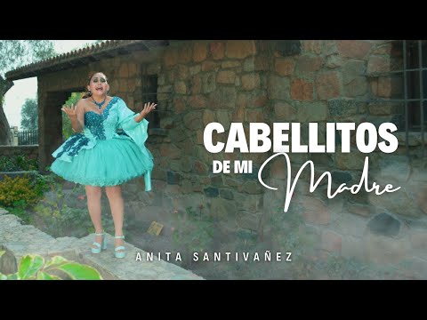 Caballitos De Mi Madre - Anita Santivanez