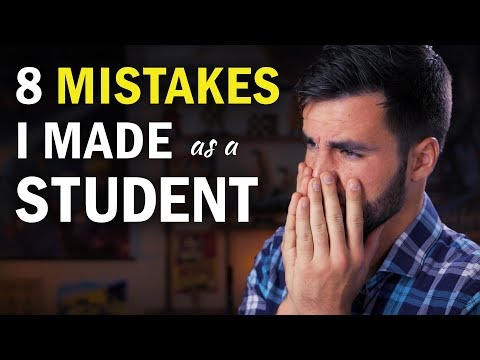 8 Mistakes I Made as a Student