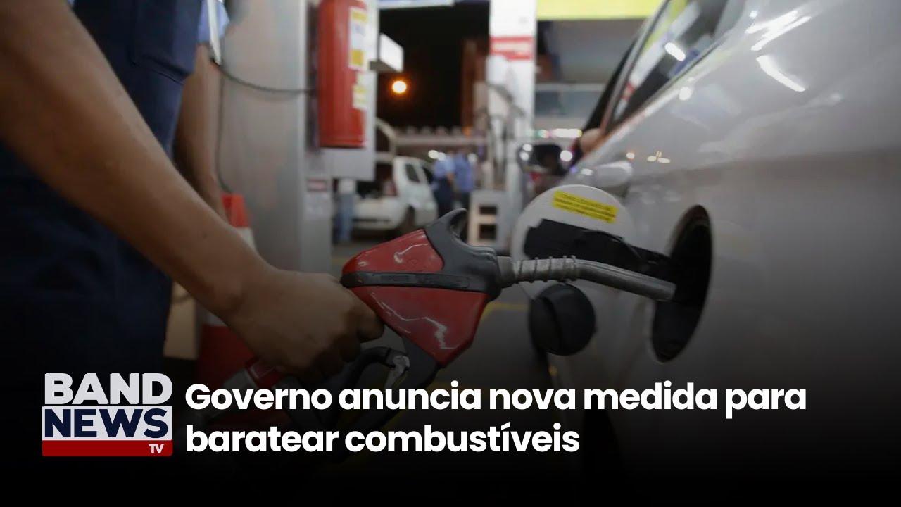 Governo anuncia nova medida para baratear combustíveis