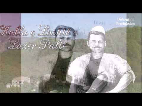 Lazer Pali i Shllakut - Dukagjin