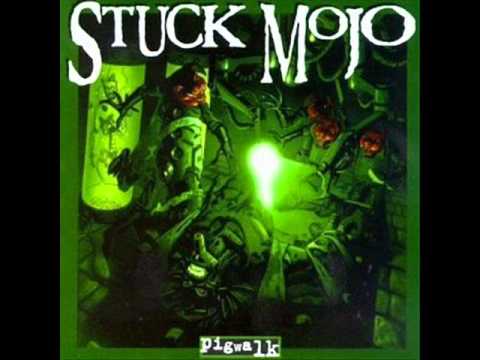 Stuck Mojo - The Monster