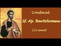 Condacul Sf Ap Bartolomeu 11 Iunie