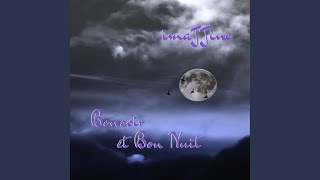 Bon Soir Et Bon Nuit Music Video