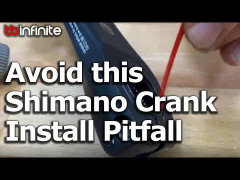 Avoid This Common Shimano Crank Installation Pitfall