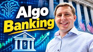 Banks Are WAY More Algorithmic Than You Think