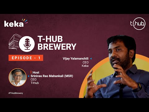 T-Hub Brewerey with Keka Founder & CEO Vijay Yalamanchili