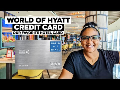 World Of Hyatt Chase Credit Card Review | Our Favorite Hotel Credit Card