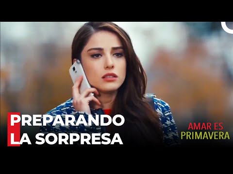 Se Prepara Una Sorpresa De Cumpleaños Para Oyku - Amar Es Primavera