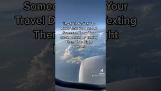 Travel Hacks I Bet You Didn’t Know!