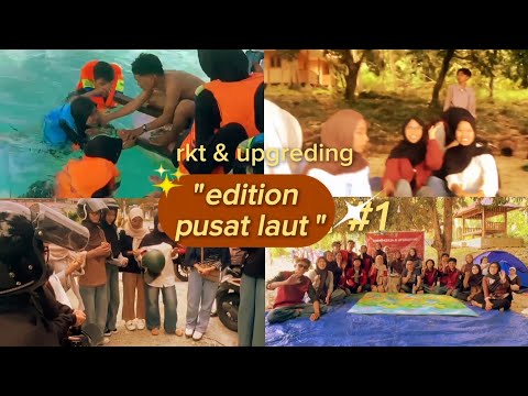 rkt & upgrading manpa uin dk palu "edition pusat laut"🌊🏄♀️