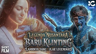 Download lagu Legenda Baru Klinting: Lahirnya Sang Ular Legendaris yang Ditolak Manusia mp3