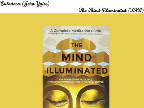 A Complete Meditation Guide: The Mind Illuminated by Culadasa (audiobook)
