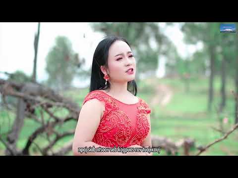 tsis tos koj lawm os by ntshua nplaim Xyooj (new song 2022)