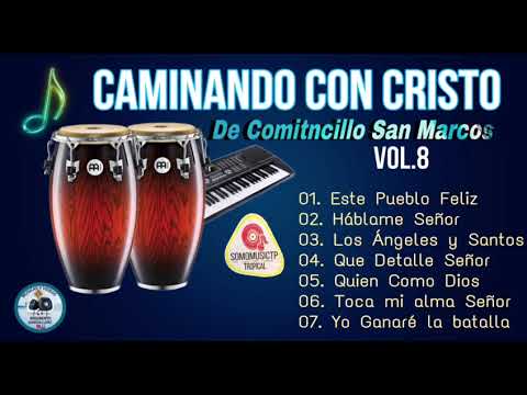 Caminando con Cristo Álbum Completo (Nuevo Vol.8)