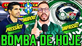 BOMBA: IMPASSE COM FLU, PALMEIRAS SOB PRESSÃO E CBF MUDOU!