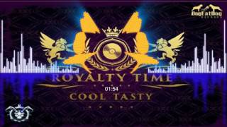 Cool Tasty - Royalty Time (Original Mix) DOG EAT DOG RECORDS