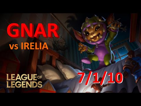 Clean Gnar (vs Irelia) [League of Legends | 10.5]