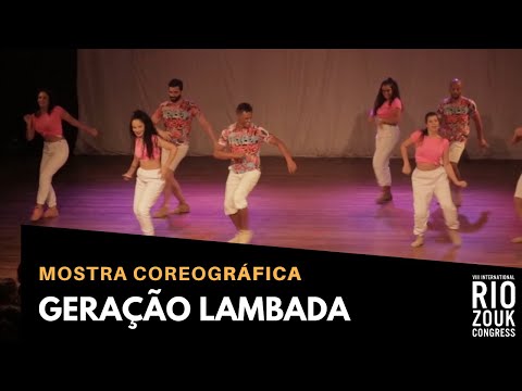 VIII RIO ZOUK CONGRESS - Mostra Coreográfica - Geração Lambada