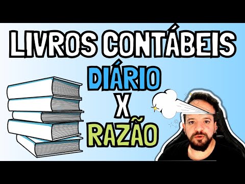 ???✅ LIVROS CONTÁBEIS - RAZÃO E DIÁRIO / CONTABILIDADE - ESCRITURAÇÃO CONTÁBIL