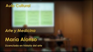Aula Cultural: Arte y Medicina