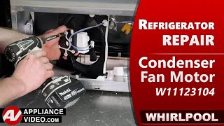 Whirlpool Refrigerator Not Cooling Properly - Condenser Fan Motor Repair