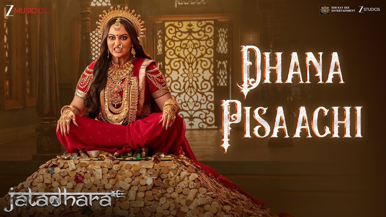 Dhana Pisaachi Lyrics | Jatadhara | Madhubanti Bagchi