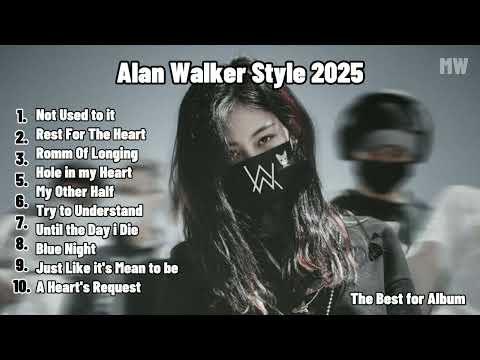Alan Walker style 2025 Latest Album 🔥