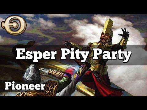 Esper Pity Party | Pioneer [MTGO]