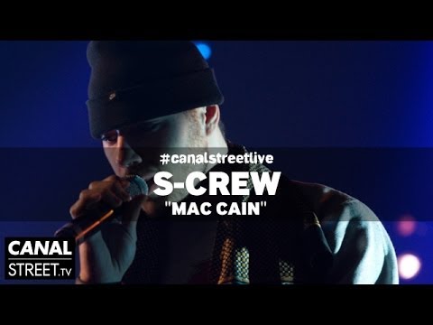 S-Crew en live - Mac Cain