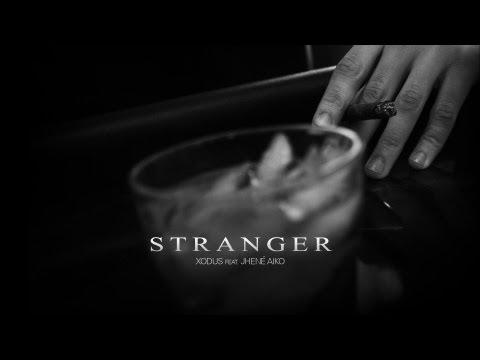 XODUS - Stranger (feat. Jhené Aiko) [Prod. By Fisticuffs]