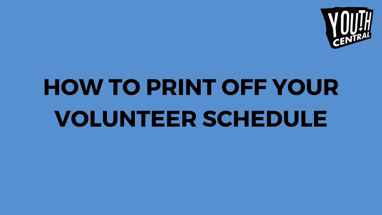 How to Print Your Volunteer Schedule from Better Impact
